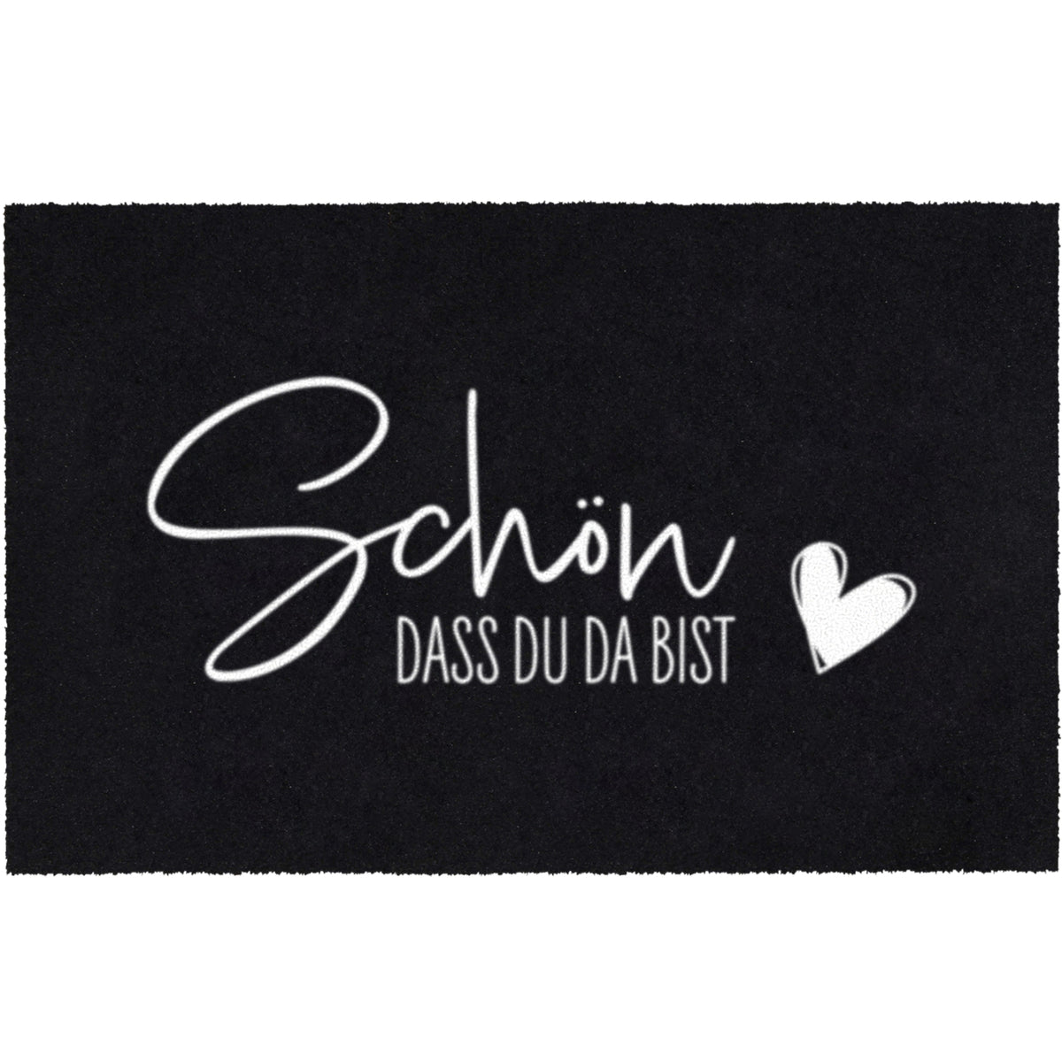 Fußmatte schwarz Schriftzug Schön das du da bist 